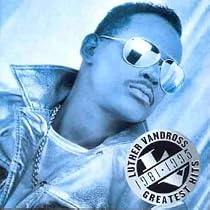 Luther Vandross: Greatest Hits 1981-1995