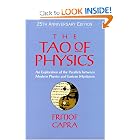 The Tao of Physics: An Exploration of the Parallels between Modern Physics and Eastern Mysticism... by Fritjof Capra