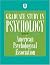 Graduate Study in Psychology 2007 (Graduate Study in Psychology)