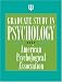 Graduate Study in Psychology 2007