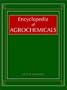 Encyclopedia of Agrochemicals, 3 Volume Set
