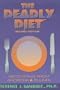 The Deadly Diet: Recovering from Anorexia and Bulimia
