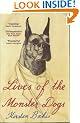 Lives of the Monster Dogs