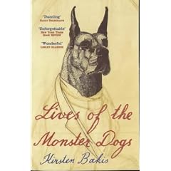 Lives of the Monster Dogs