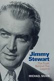 Jimmy Stewart: The Truth Behind the Legend