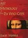 The Art And Mythology Of The Da Vinci Code