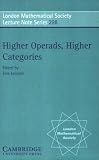 Higher Operads, Higher Categories (London Mathematical Society Lecture Note Series)