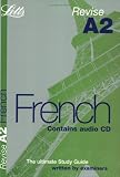 Revise A2 French (Revise A2 Study Guide S.)