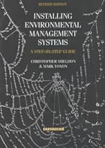 Installing Environmental Management Systems: A Step-by-step Guide