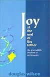 Joy At The End Of The Tether