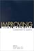 Used : Improving Mental Health Care: Commitment to Quality