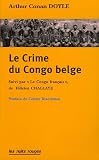 Le Crime du Congo belge : Suivi par