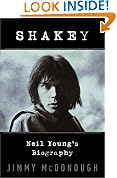 Shakey: Neil Young's Biography