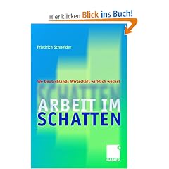 Arbeit im Schatten: Wo Deutschlands Wirtschaft wirklich w�chst