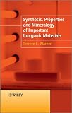 Synthesis, Properties and Mineralogy of Important Inorganic Materials