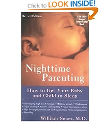 Nighttime Parenting: How to Get Your Baby and Child to Sleep