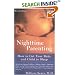 Nighttime Parenting: How to Get Your Baby and Child to Sleep