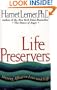 Life Preservers: Staying Afloat in Love and Life