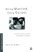 Being Married, Doing Gender: Critical Analysis of Gender Relationships in Marriage (Women and Psychology)