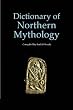 A Dictionary of Northern Mythology