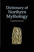 Dictionary of Northern Mythology
