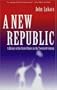 A New Republic: A History of the United States in the Twentieth Century