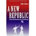A New Republic: A History Of The United States In The Twentieth Century