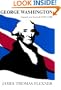 George Washington: Anguish and Farewell 1793-1799 - Volume IV (Anguish & Farewell, 1793-1799)