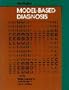 Readings in Model-Based Diagnosis