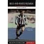 Blue-and-white-wizards: The Sheffield Wednesday Dream Team (Mainstream Sport)