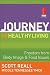 Journey to Healthy Living: Freedom from Body Image and Food Issues (Journey to Freedom)