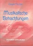 Musikalische Betrachtungen