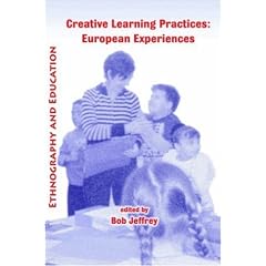 Creative Learning Practices: European Experiences