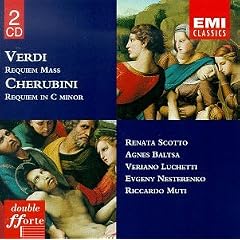 Verdi: Requiem Mass - Cherubini: Requiem in C minor / Scotto, Baltsa, Luchetti, Nesterenko; Muti