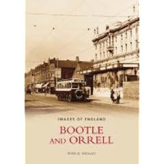 Bootle and Orrell (Images of England)