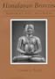 Himalayan Bronzes: Technology, Style, and Choices
