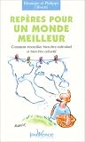 Rep�res pour un monde meilleur