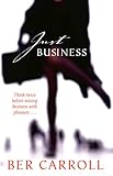 Just business