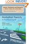 Radiation Toxicity: A Practical Medical Guide (Cancer Treatment and Research)