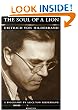 The Soul of a Lion: The Life of Dietrich Von Hildebrand