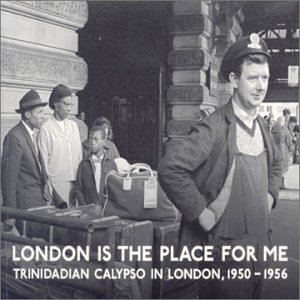 Buy London Is The Place For Me: Trinidadian Calypso In London, 1950-1956 online at Discounted New and Used prices. Delivered to your door with Off-The-Bookshelf.