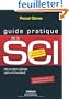 SCI. Pour bien g�rer son patrimoine. A jours des derni�res lois