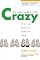 You Need to Be a Little Crazy: The Truth about Starting and Growing Your Business