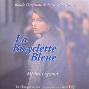 La Bicyclette Bleue Liane Foly & Michel Legrand