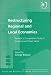 Restructuring Regional and Local Economies: Towards a Comparative Study of Scotland and Upper Silesia (Urban and Regional Planning and Development Series)