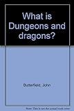 What is Dungeons and dragons?