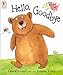 Hello, Goodbye