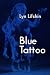 Blue Tattoo : Poems of the Holocaust