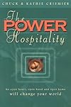 The Power of Hospitality: An Open heart, Open Hand and Open Home will Change YOur World Through God's Divine Design