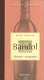 Revue Flammarion  / Bandol : Son terroir, sa dégustation